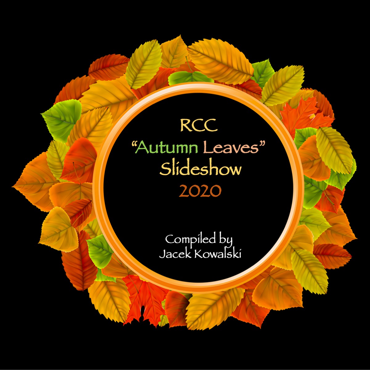 2020 "Autumn Leaves" Slideshow